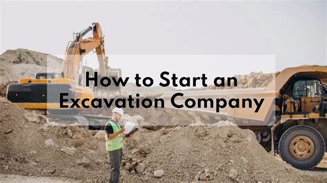 rules and regulations for starting a mini excavating business|how to start excavation business.